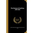 thumbnail image 1 of The History of Yachting, 1600-1815 (Hardcover), 1 of 1