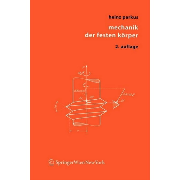 Mechanik Der Festen KÃ¶rper, (Paperback)