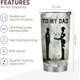 thumbnail image 4 of Gifts for Dad - Dad Gifts from Son - Dad Birthday Gift, Christmas Gifts for Dad, Father''s Day Gifts - 20oz Dad and Son Stainless Steel Tumbler, 4 of 6
