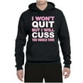 thumbnail image 2 of Wild Bobby I Won't Quit but I Will Cuss the Whole Time Gym/Workout Unisex Graphic Hoodie Sweatshirt, Black, Small, 2 of 5