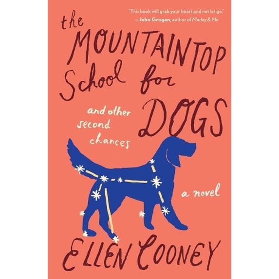 Pre-Owned The Mountaintop School for Dogs and Other Second Chances (Paperback) 0544483936 9780544483934