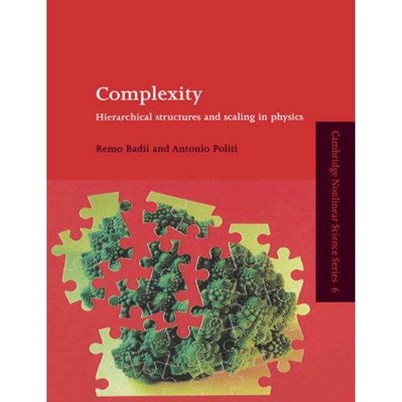 Pre-Owned Complexity: Hierarchical Structures and Scaling in Physics (Paperback) 0521663857 9780521663854