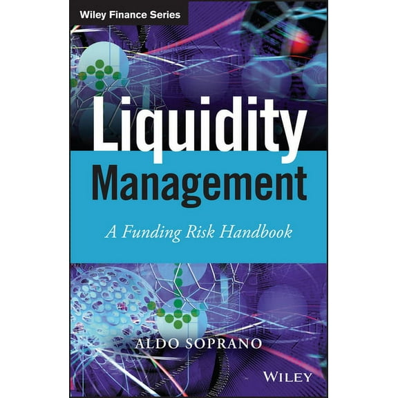 Wiley Finance Liquidity Management, (Hardcover)