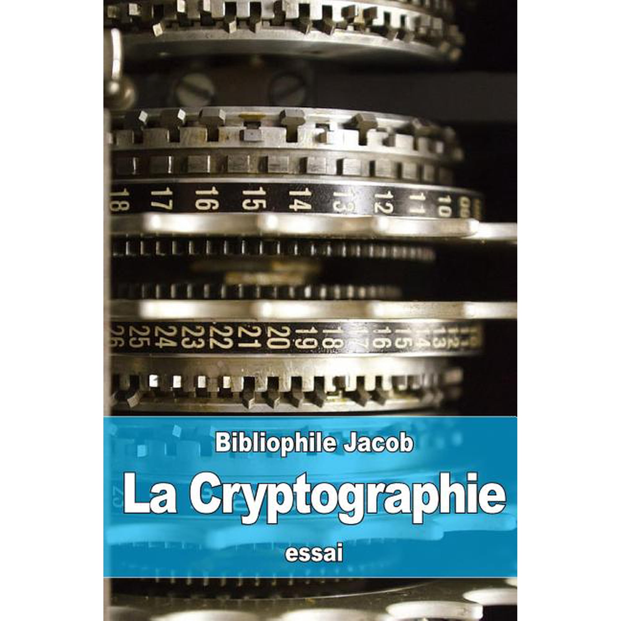 La Cryptographie (Paperback)