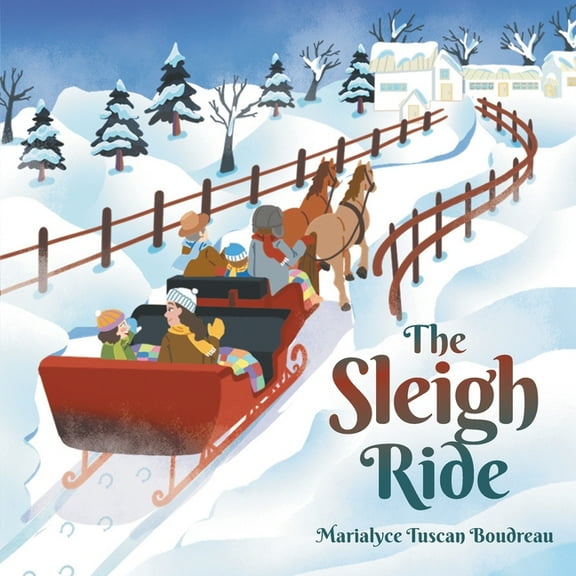 The Sleigh Ride, (Paperback)