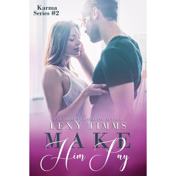 Make Him Pay (Paperback)
