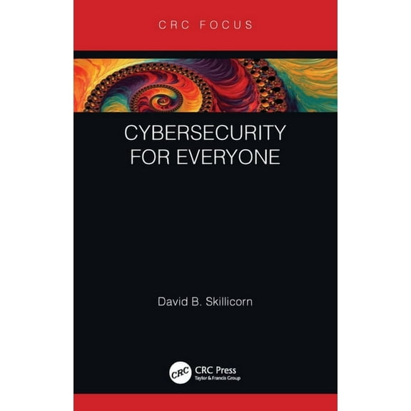 Cybersecurity for Everyone, (Hardcover)