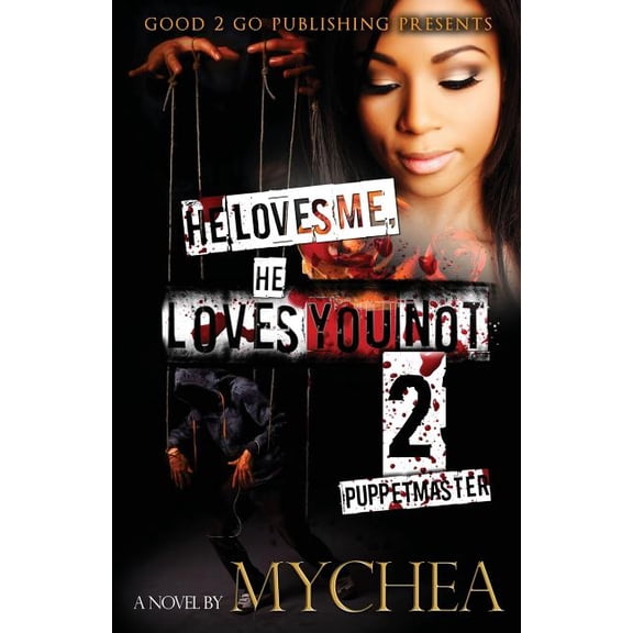 He Loves Me, He Loves You Not PT 2 (Paperback)