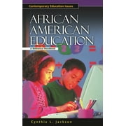 Contemporary Education Issues (Hardcover): African American Education: A Reference Handbook (Hardcover)