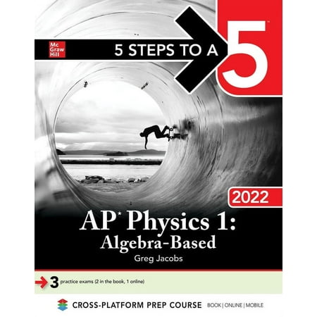 5 Steps to a 5: AP Physics 1 Algebra-Based 2022 (Paperback)