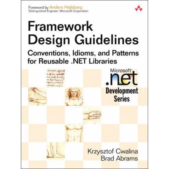 Pre-Owned Framework Design Guidelines: Conventions, Idioms, And Patterns for Reusable .net Libraries (Hardcover) 0321246756 9780321246752