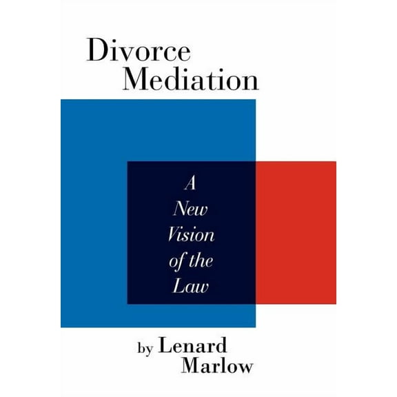 Divorce Mediation Hardcover 1441562958 9781441562951 Lenard Marlow