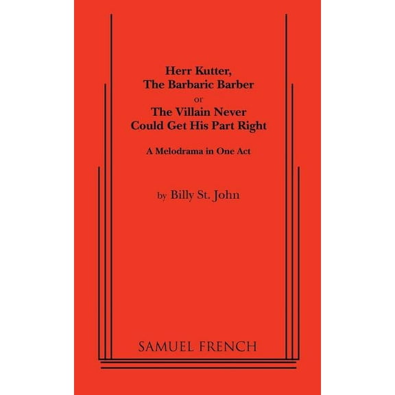 Herr Kutter, the Barbaric Barber, (Paperback)