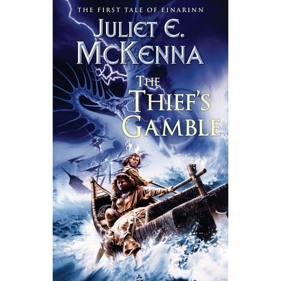 Tales of Einarinn The Thief's Gamble: The First Tale of Einarinn, Book 1, (Paperback)