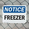 thumbnail image 5 of (2 Pack) Freezer OSHA Notice Sign 24 Inch X 18 Inch Indoor / Outdoor Rust-Free Aluminum Metal Signs for Workplace, Workshop, and Construction Site, Made in the USA, 5 of 8
