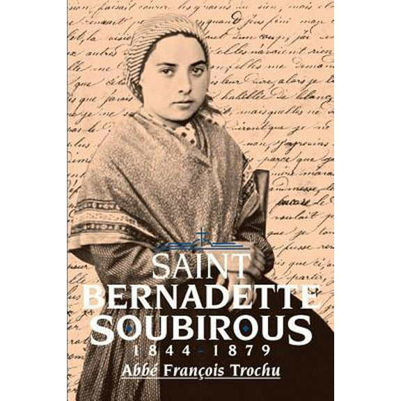 Pre-Owned Saint Bernadette Soubirous (Paperback) 0895552531 9780895552532