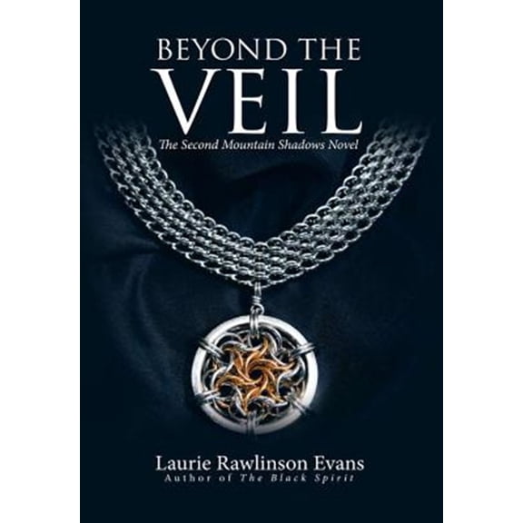Pre-Owned Beyond the Veil: The Second Mountain Shadows Novel, (Hardcover)