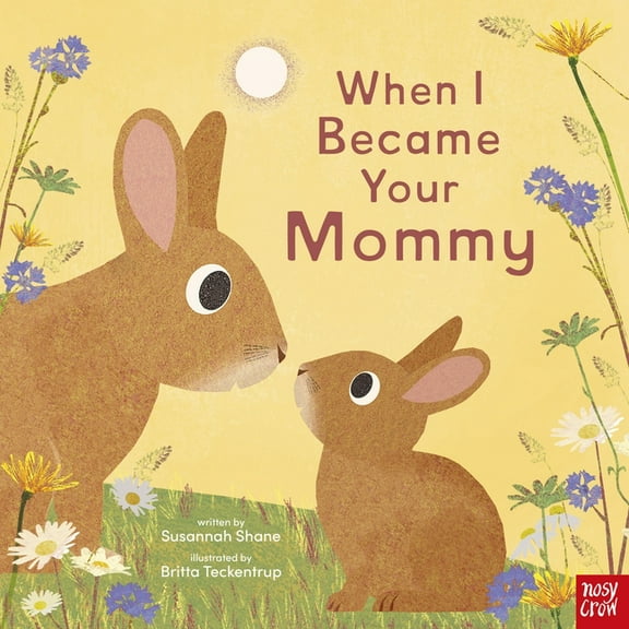 When I Became Your When I Became Your Mommy, Book 4, (Hardcover)
