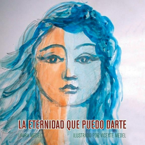 La Eternidad Que Puedo Darte (Paperback)