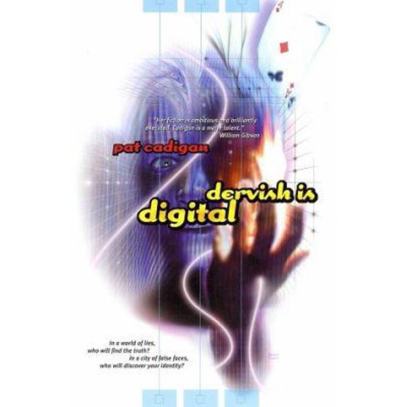 Pre-Owned Dervish Is Digital (Paperback) 0312876564 9780312876562