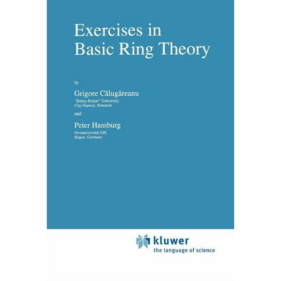 Texts in the Mathematical Sciences Exercises in Basic Ring Theory, Book 20, (Paperback)