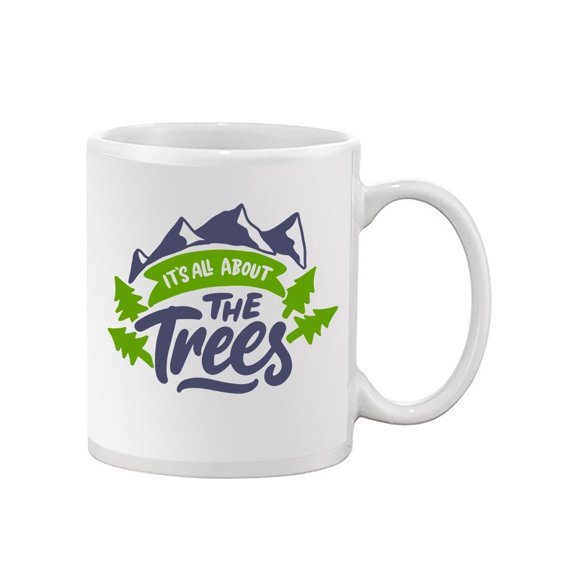 It's All About The Tree Mug Unisex's -Image by Shutterstock