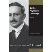 Contra Keynes and Cambridge : Essays, Correspondence (Paperback)
