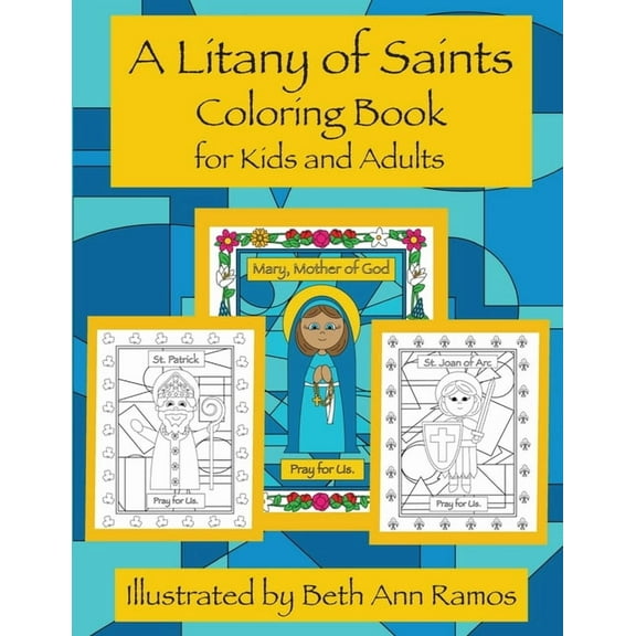 A Litany of Saints Coloring Book for Kids and Adults, (Paperback)