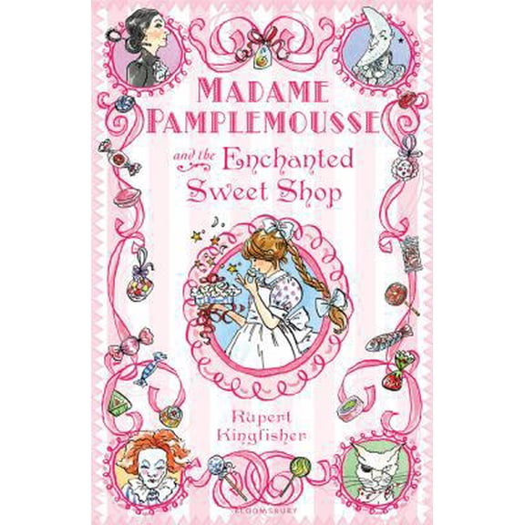 Pre-Owned Madame Pamplemousse and the Enchanted Sweet Shop (Hardcover) 1408805057 9781408805053