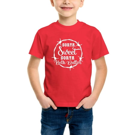 

Envmenst Boys Short Sleeve T-Shirt Sorta Sweet Sorta Beth Dutton Creative Graphic Kids Girls 100% Cotton Casual Unisex Tee