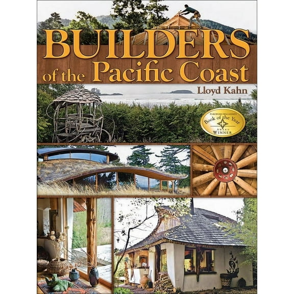 Shelter Library of Building Books: Builders of the Pacific Coast (Paperback)