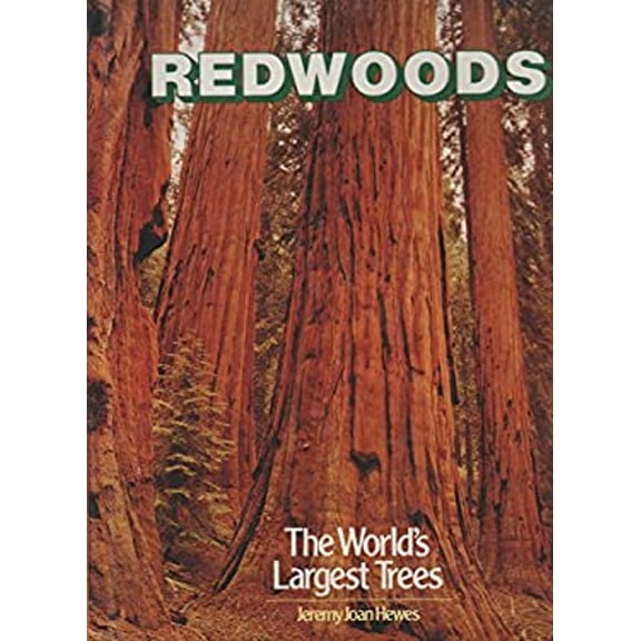 Pre-Owned Redwoods: The World's Largest Trees (Hardcover) 0528815431 9780528815430