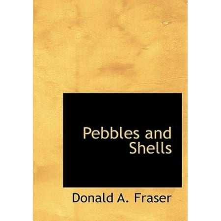 Pebbles and Shells