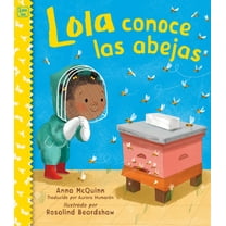 Lola Reads Lola Conoce Las Abejas (Spanish Edition), (Paperback)