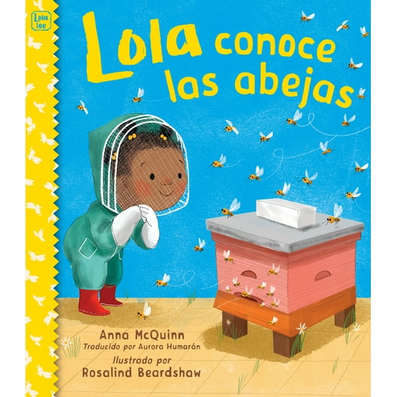 Lola Reads Lola Conoce Las Abejas (Spanish Edition), (Paperback)