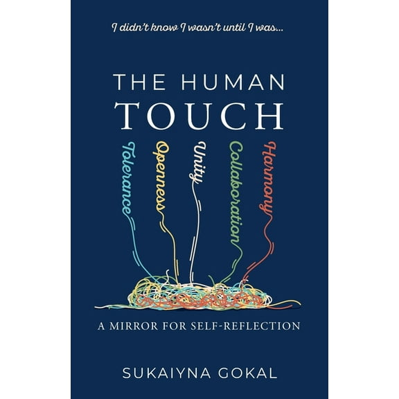 The Human TOUCH: A mirror for self-reflection, (Paperback)