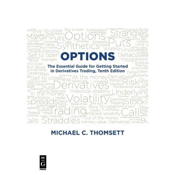 Pre-Owned Options: The Essential Guide for Getting Started in Derivatives Trading, Tenth Edition (Paperback) 1547416149 9781547416141