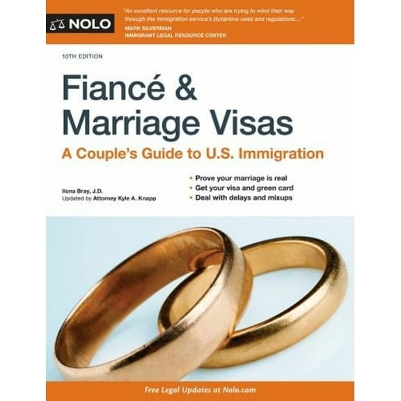 Pre-Owned Fianc? and Marriage Visas: A Couple's Guide to U.S. Immigration (Paperback) 1413326730 9781413326734