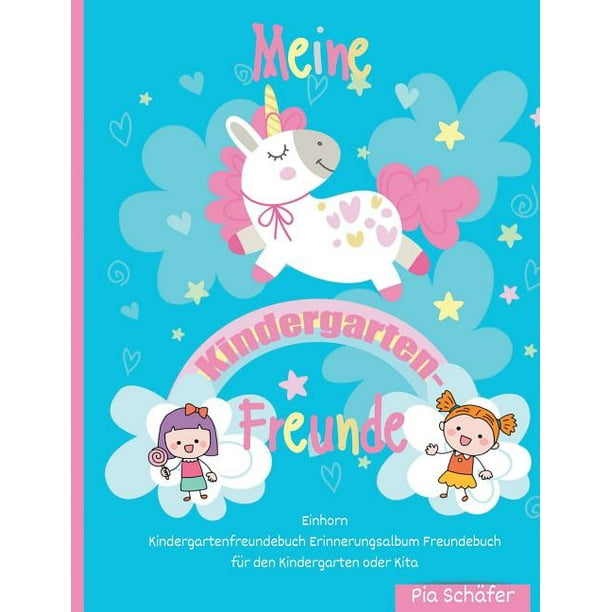 Meine Kindergarten-Freunde Einhorn Kindergartenfreundebuch
