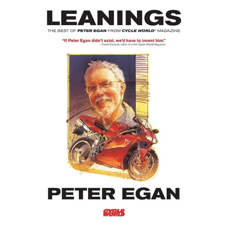 Leanings : The Best of Peter Egan from Cycle World (Best Way To Read Magazines On Ipad)