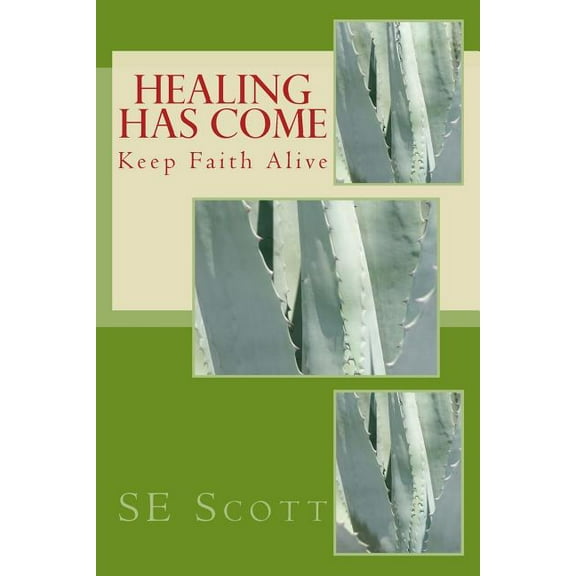 Healing Has Come : Keep Faith Alive (Paperback)