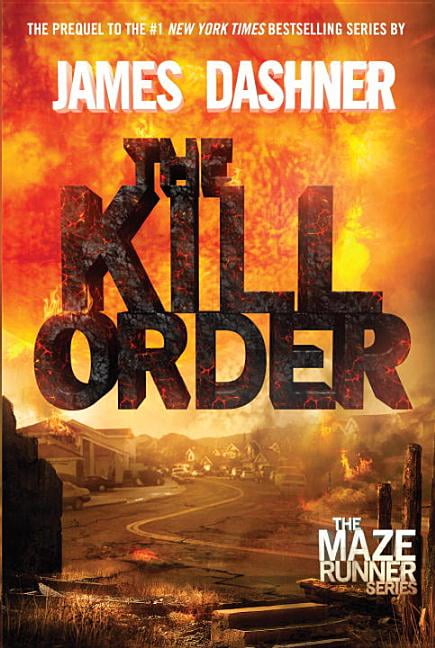 the maze runner 4 the kill order the maze runner 4 the kill order