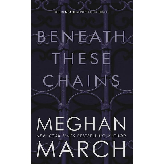 Beneath These Chains, (Paperback)