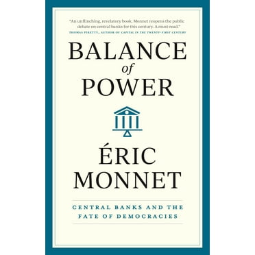 Balance of Power : Central Banks and the Fate of Democracies (Hardcover)