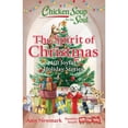 thumbnail image 1 of Pre-Owned Chicken Soup for the Soul: The Spirit of Christmas: 101 Joyful Holiday Stories (Paperback) 1611591260 9781611591262, 1 of 1