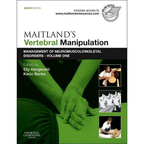 Maitland's Vertebral Manipulation: Management of Neuromusculoskeletal Disorders - Volume 1, (Paperback)