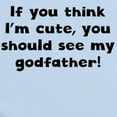 thumbnail image 2 of CafePress - You Should See My Godfather Body Suit - Baby Light Bodysuit, Size Newborn - 24 Months, 2 of 4