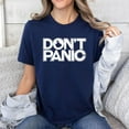 thumbnail image 2 of Don’t Panic Hitchhiker's Guide To The Galaxy Shirt Men’s And Women’s Graphic Tee 100% Cotton by TBun, Full Sizes S-5XL, 2 of 5