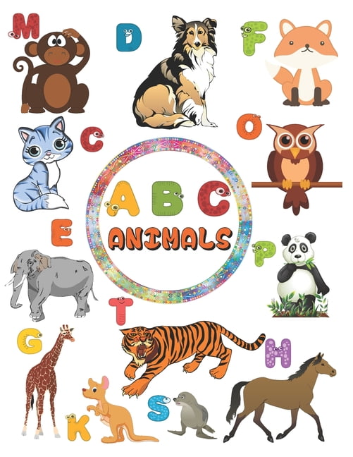 ABC animals: amazing Gift for kids to learn the alphabets, trace them color  animals and learn facts about animals . all in one educational and fun book  (Paperback) 