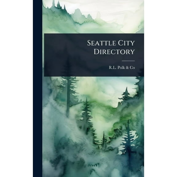 Seattle City Directory, (Hardcover)